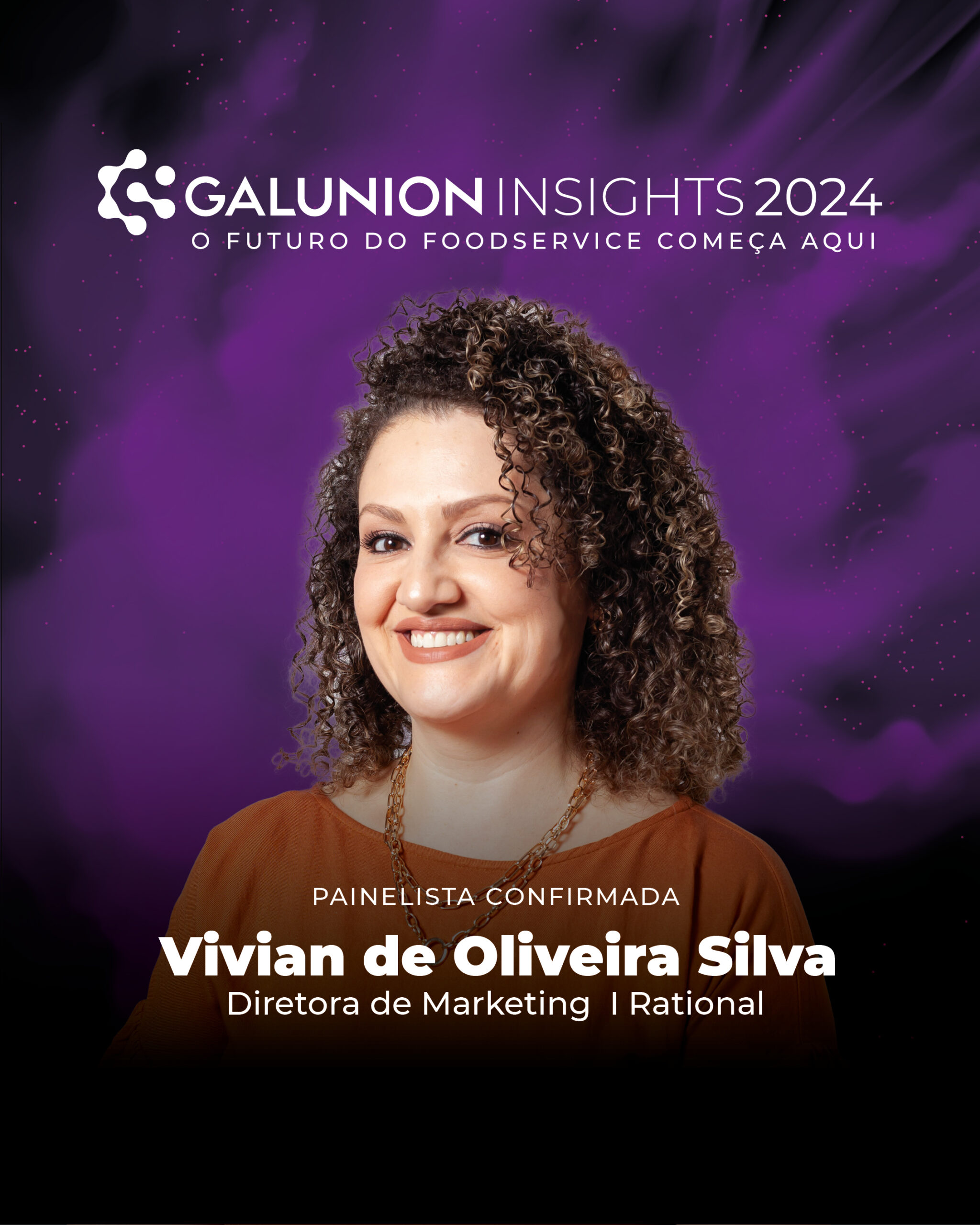 20240801_GalunionInsights_painelistas_VIVIAN