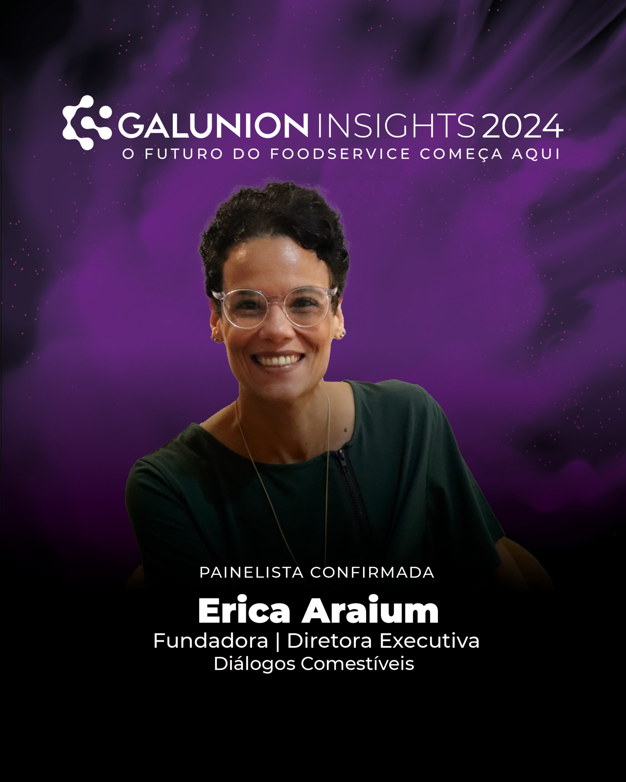 20240814_GalunionInsights_painelistas_ERICA